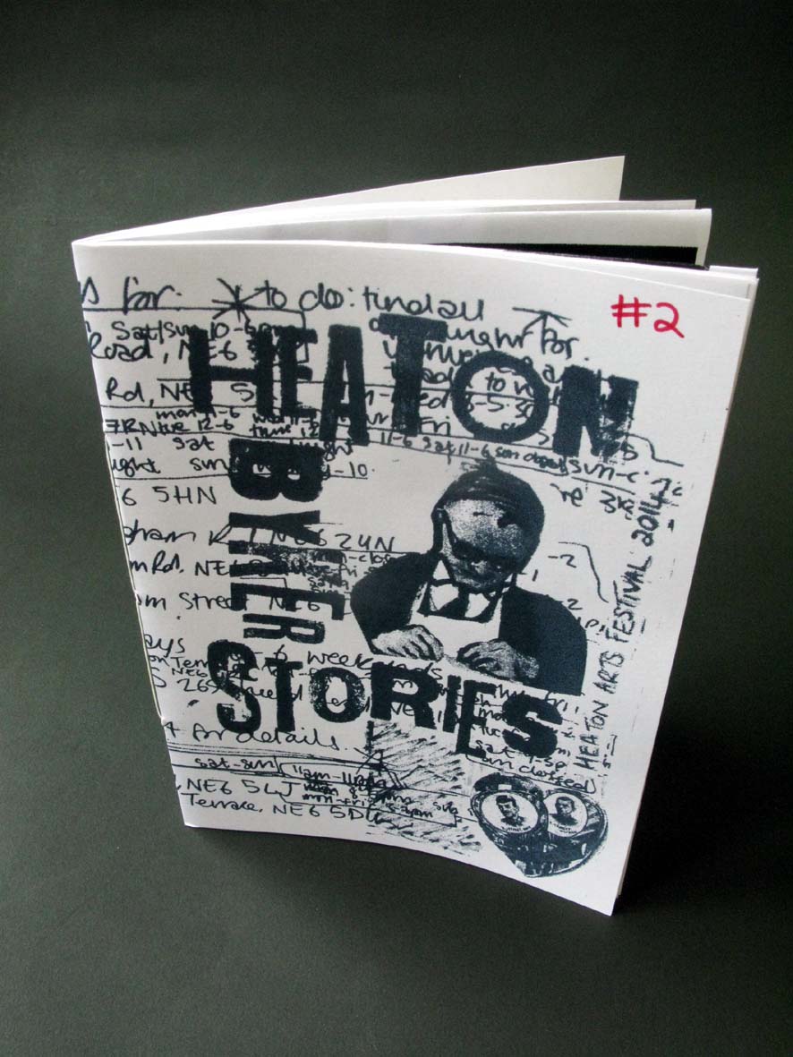 Heaton & Byker Stories Zine #2